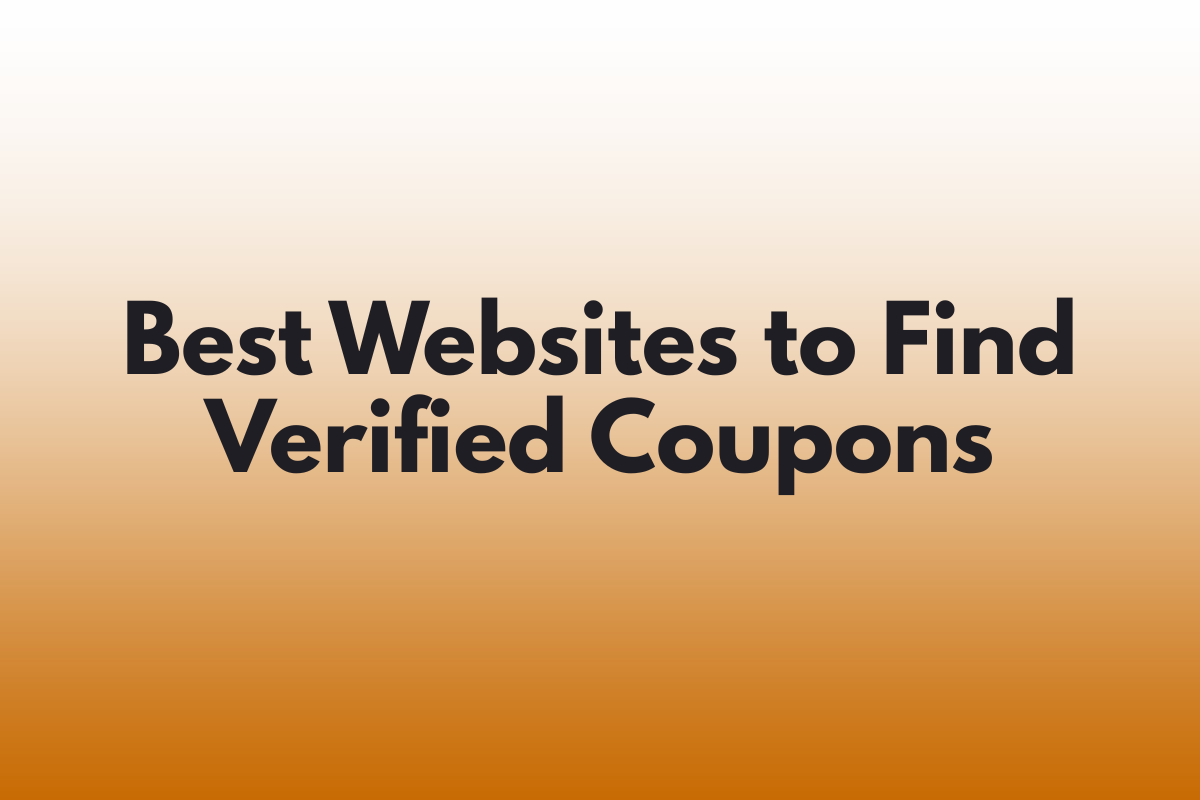 Best Websites to Find Verified Coupons