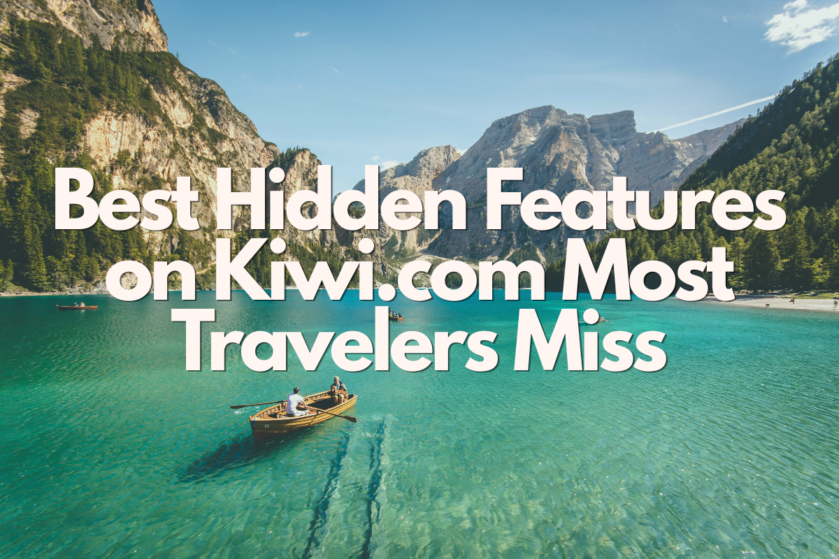 Kiwi.com Hidden Features